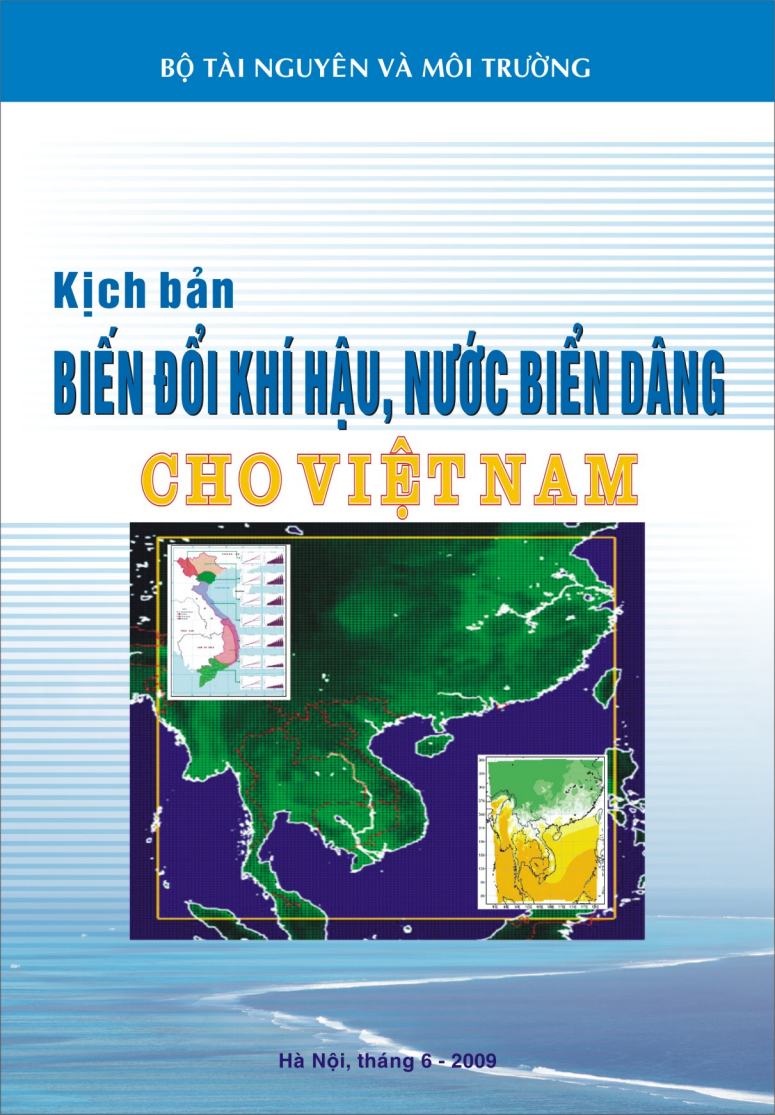 Kịch bản Biến đổi khí hậu, nước biển dâng cho Việt Nam - 2009